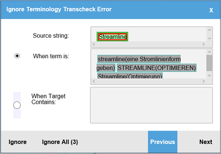 Ignore Terminology Transcheck Error dialog showing the When term is radio button selected