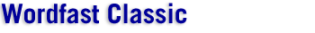 Wordfast Classic
